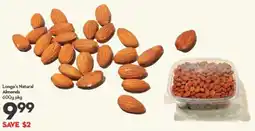 Longo's Longo's Natural Almonds offer