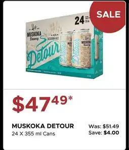 The Beer Store MUSKOKA DETOUR offer