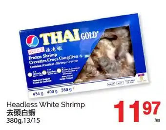 T&T Supermarket HEADLESS WHITE SHRIMP, 380g,13/15 offer