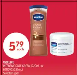 Shoppers Drug Mart VASELINE INTENSIVE CARE CREAM (220mL) or LOTIONS (295mL) offer