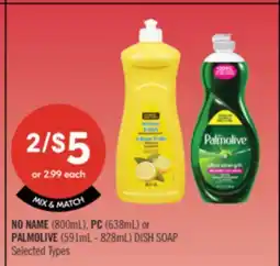 Shoppers Drug Mart NO NAME (800mL). PC (638mL) or PALMOLIVE (591mL-828mL) DISH SOAP offer