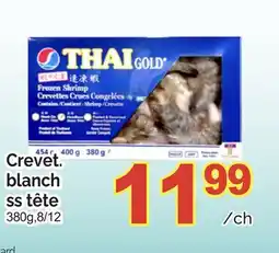 T&T Supermarket CREVET BLANCH SS TÊTE, 380g, 8/12 offer