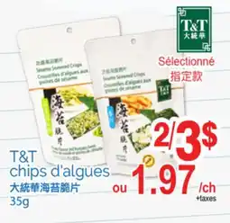 T&T Supermarket CHIPS D'ALGUE T & T , 35g offer