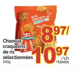 T&T Supermarket CHAOSUA CRAQUELINS DE RIZ SÉLECTIONNÉES, 240g offer