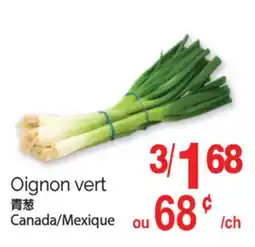 T&T Supermarket OIGNON VERT offer