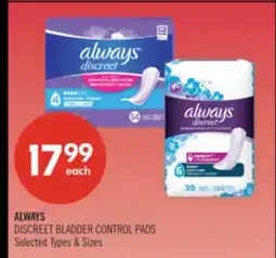 Shoppers Drug Mart ALWAYS DISCREET BLADDER CONTROL PADS offer