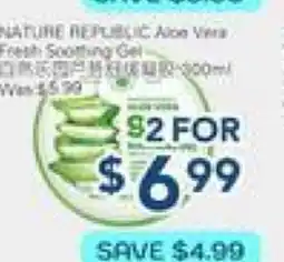 Oceans Fresh Food Market NATURE REPUBLIC Aloe Vera Fresh Soothing Gel offer