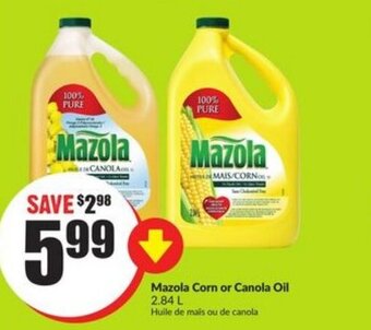 FreshCo Mazola corn or canola oil offer