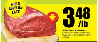 FreshCo Whole eye of roumd roast offer