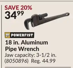 Princess Auto 18 in. Aluminum Pipe Wrench offer