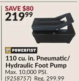 Princess Auto 110 cu. in. Pneumatic/ Hydraulic Foot Pump offer