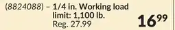 Princess Auto 1/4 in. Working load limit: 1,100 lb offer