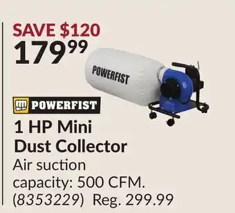 Princess Auto 1 HP Mini Dust Collector offer
