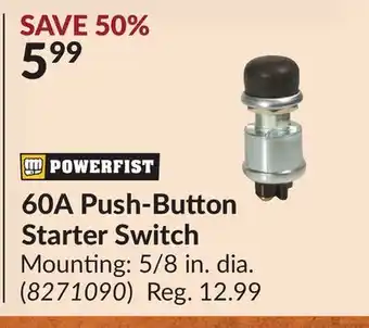 Princess Auto 60A Push-Button Starter Switch offer