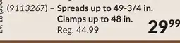 Princess Auto Spreads up to 49-3/4 in. Clamps up to 48 in offer