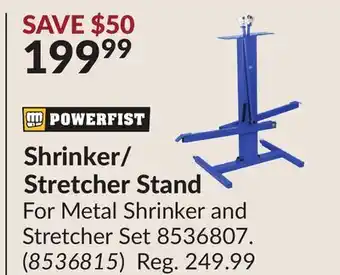 Princess Auto Shrinker/ Stretcher Stand offer