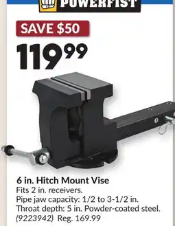 Princess Auto 6 in. Hitch Mount Vise offer
