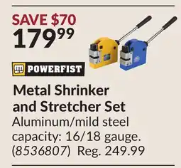 Princess Auto Metal Shrinker and Stretcher Set offer
