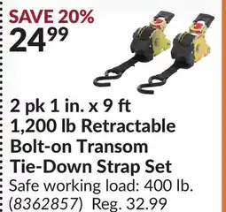 Princess Auto 2 pk 1 in. x 9 1,200 lb Retractable Bolt-on Transom Tie-Down Strap Set offer