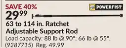 Princess Auto 63 to 114 in. Ratchet Adjustable Support Rod offer