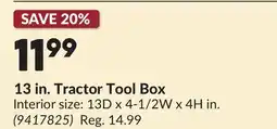 Princess Auto 13 in. Tractor Tool Box offer