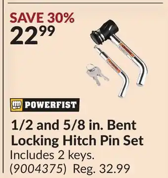 Princess Auto 1/2 and 5/8 in. Bent Locking Hitch Pin Set offer