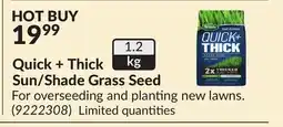 Princess Auto Quick + Thick Sun/Shade Grass Seed offer