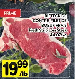Supermarché PA BIFTECK DE CONTRE-FILET DE BOEUF FRAIS | FRESH STRIP LOIN STEAK offer