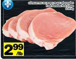 Supermarché PA CÔTELETTES DE PORC FRAIS DÉSOSSÉES | Fresh Boneless Pork Chops offer