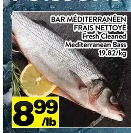 Supermarché PA BAR MÉDITERRANÉEN FRAIS NETTOYÉ | FRESH CLEANED MEDITERRANEAN BASS offer