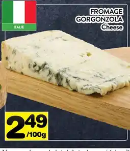 Supermarché PA FROMAGE GORGONZOLA CHEESE offer