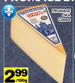 Supermarché PA FROMAGE OKA CHEESE offer