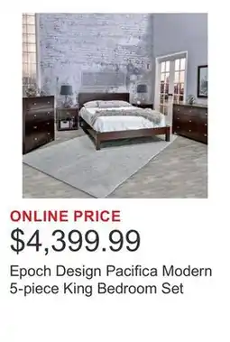 Costco Epoch Design Pacifica Modern 5-piece King Bedroom Set offer