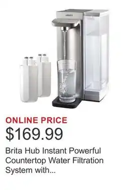 Costco Brita Hub Instant Powerful Countertop Water Filtration System with Bonus Water Filter offer