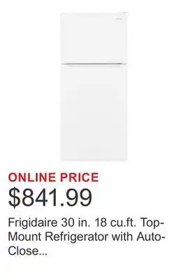 Costco Frigidaire 30 in. 18 cu.ft. Top-Mount Refrigerator with Auto-Close Doors offer