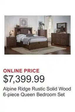 Costco Alpine Ridge Rustic Solid Wood 6-piece Queen Bedroom Set offer