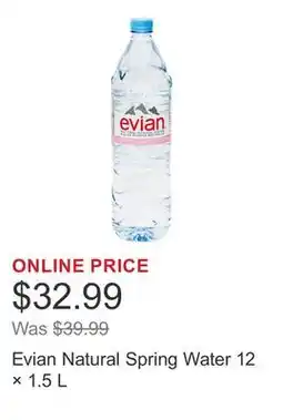 Costco Evian Natural Spring Water 12 × 1.5 L offer