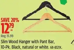 Canadian Tire Slim wood hanger with pant bar offer