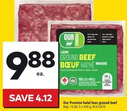 Giant Tiger Our Promise halal lean ground beef offer