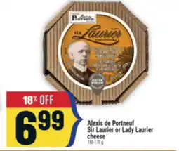 Marché Adonis Alexis de Portneuf Sir Laurier or Lady Laurier cheese offer