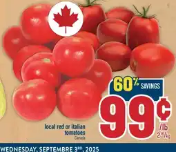 Marché Adonis Local red or italian tomatoes offer
