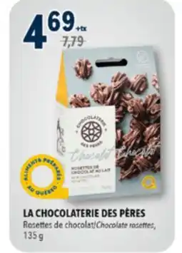 Familiprix LA CHOCOLATERIE DES PÈRES Chocolate rosettes, 135 g offer