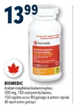 Familiprix BIOMEDIC Acetaminophen, 500 mg, 150 tablets, or 80 rapid action gelcaps offer