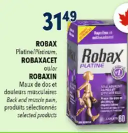Familiprix ROBAX, Platinum, ROBAXACET or ROBAXIN, Back and muscle pain, selected products offer