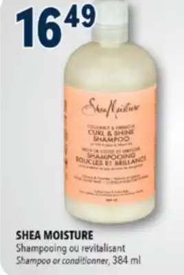 Familiprix SHEA MOISTURE, Shampoo or conditionner, 384 ml offer