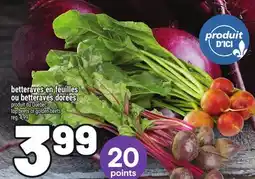Metro BETTERAVES EN FEUILLES OU BETTERAVES DORÉES | TOP BEETS OR GOLDEN BEETS offer