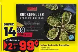 Metro HUÎTRES ROCKEFELLER IRRÉSISTIBLE | IRRÉSISTIBLE ROCKEFELLER OYSTERS offer