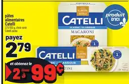Metro PÂTES ALIMENTAIRES CATELLI | CATELLI PASTA offer