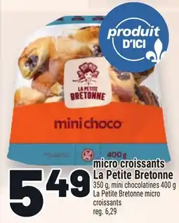 Metro MICRO CROISSANTS LA PETITE BRETONNE | LA PETITE BRETONNE MICRO CROISSANTS offer