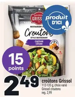 Metro CROÛTONS GRISSOL | GRISSOL CROUTONS offer
